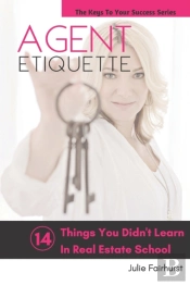 Agent Etiquette: 14 Things That You Didn