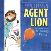 Agent Lion And The Case Of The Missing Party
