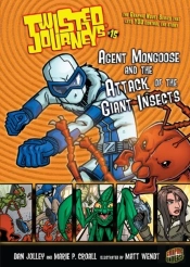Agent Mongoose And The Attack Of The Giant Insects