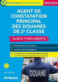 Bertrand.pt - Agent Principal De Constatation Des Douanes De 2e Classe ; Catégorie C ; Sujets Types Inédits (Édition 2019/2020)