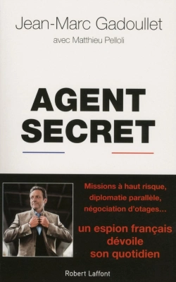 Bertrand.pt - Agent Secret ; Un Espion Français Dévoile Son Quotidien