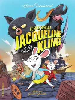 Bertrand.pt - Agent Spécial Jacqueline Kling Tome 1 : Mission Pirate