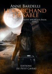 Agent Spécial Léa Bacal Tome 7 : Le Marchand De Sable