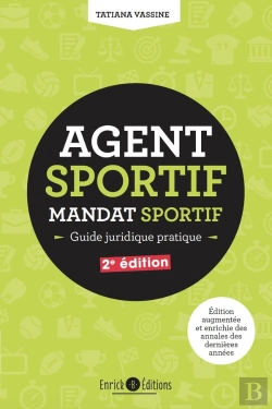 Bertrand.pt - Agent Sportif ; Guide Juridique Pratique