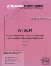 Agent Territorial Spécialisé Principal De 2e Classe Des Écoles Maternelles ; Atsem (Édition 2021)