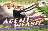 Agent Weasel And The Robber King