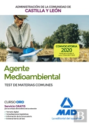 Agente Medioambiental De La Administración De La Comunidad De Castilla Y León. Test De Materias Comu