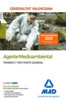 Agente Medioambiental De La Administración De La Generalitat Valenciana. Parte General Temario Y Tes