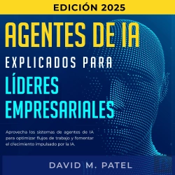 Bertrand.pt - Agentes De Ia Explicados Para Líderes Empresariales