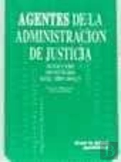 Agentes De La Administración De Justicia