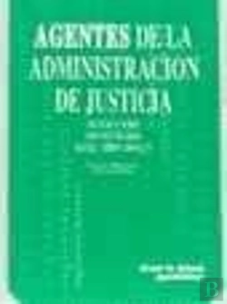 Bertrand.pt - Agentes De La Administración De Justicia