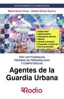 Agentes De La Guardia Urbana. Test Aptitudinales P