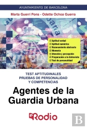 Agentes De La Guardia Urbana. Test Aptitudinales P