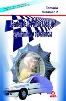 Agentes De La Policia Local Del Ayuntamiento De Valencia. Temario. Volumen 2