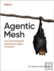 Agentic Mesh