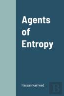 Agents Of Entropy