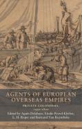 Agents Of European Overseas Empires