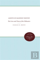 Agents Of Manifest Destiny