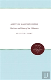 Agents Of Manifest Destiny