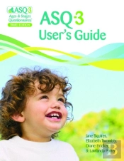 Ages & Stages Questionnairesâ® (Asqâ®-3): User'S Guide (English)