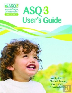 Bertrand.pt - Ages & Stages Questionnairesâ® (Asqâ®-3): User'S Guide (English)
