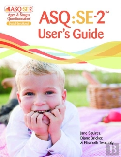 Bertrand.pt - Ages & Stages Questionnairesâ®: Social-Emotional (Asqâ®:Se-2): User'S Guide (English)