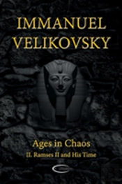 Ages In Chaos Ii: Ramses Ii And His Time