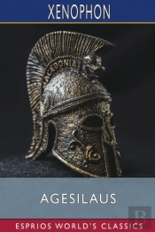 Agesilaus  Esprios Classics