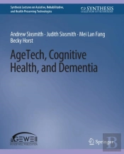 Agetech, Cognitive Health, And Dementia