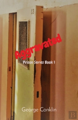 Bertrand.pt - Aggravated: Prison Series Book 1