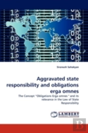 Aggravated State Responsibility And Obligations Erga Omnes