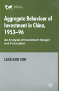 Aggregate Behaviour Of Investment In China, 1953â€“96
