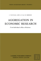 Aggregation In Economic Research