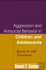 Aggression And Antisocial Behavior