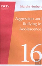Aggression And Bullying In Adolescence
