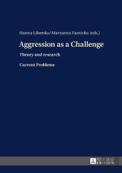 Aggression As A Challenge