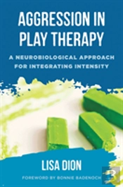 Aggression In Play Therapy