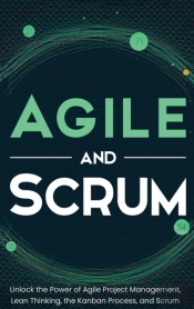Agile And Scrum