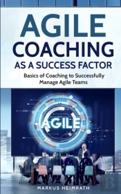 Agile Coaching As A Success Factor