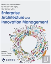 Agile Enterprise Architecture And Innovation Management