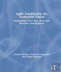 Agile Leadership For Turbulent Times