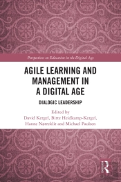 Agile Learning And Management In A Digital Age