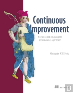 Bertrand.pt - Agile Metrics In Action: How To Measure And Improve Team Performance