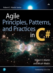 Agile Principles, Patterns, And Practices In C#