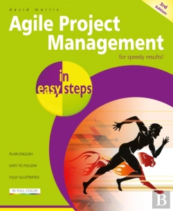 Bertrand.pt - Agile Project Management In Easy Steps, 3rd Edition