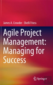 Agile Project Management: Managing For Success