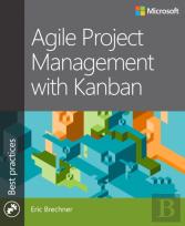 Agile Project Management With Kanban