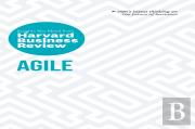 Agile: The Insights You Need From Harvard Business Review