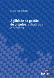 Agilidade Na Gestão De Projetos