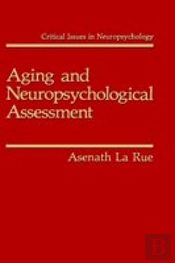 Aging And Neuropsychological Assessment